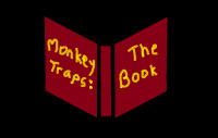 Monkey Traps The Book (on black)